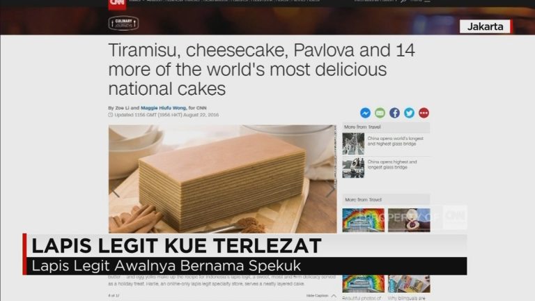 Lapis Legit Salah Satu Kue Terlezat di Dunia versi CNN