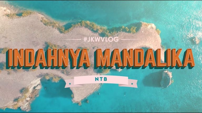 Presiden @jokowi nge-Vlog, Pamer Keindahan Mandalika