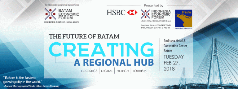 Rumuskan Masa Depan Ekonomi Batam, Tiga Menteri Hadiri Batam Economic Forum