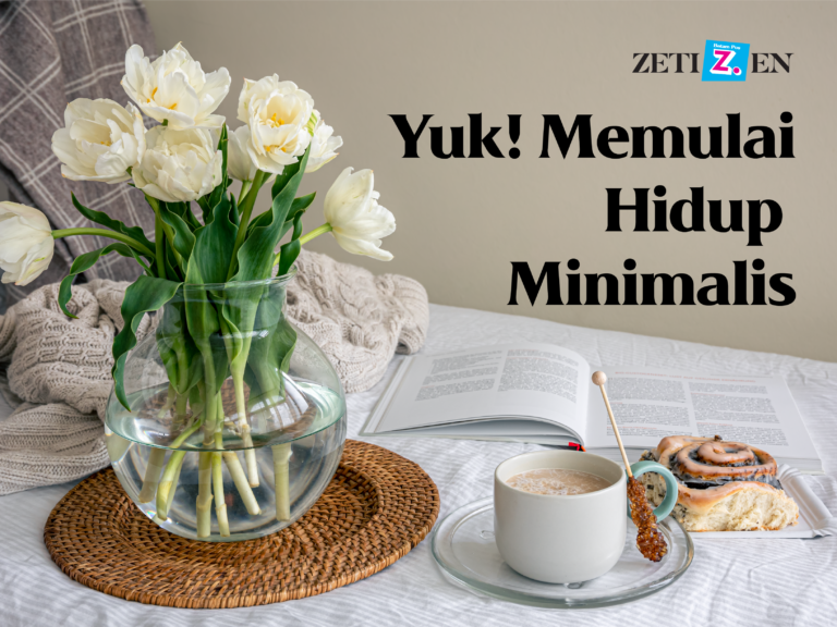 Yuk! Memulai Hidup Minimalis