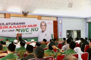 Silaturahmi dengan MWC NU Se-Kota Batam, Sirajudin Nur Perjuangkan Pegiat Keagamaan Dilindungi BPJS Ketenagakerjaan