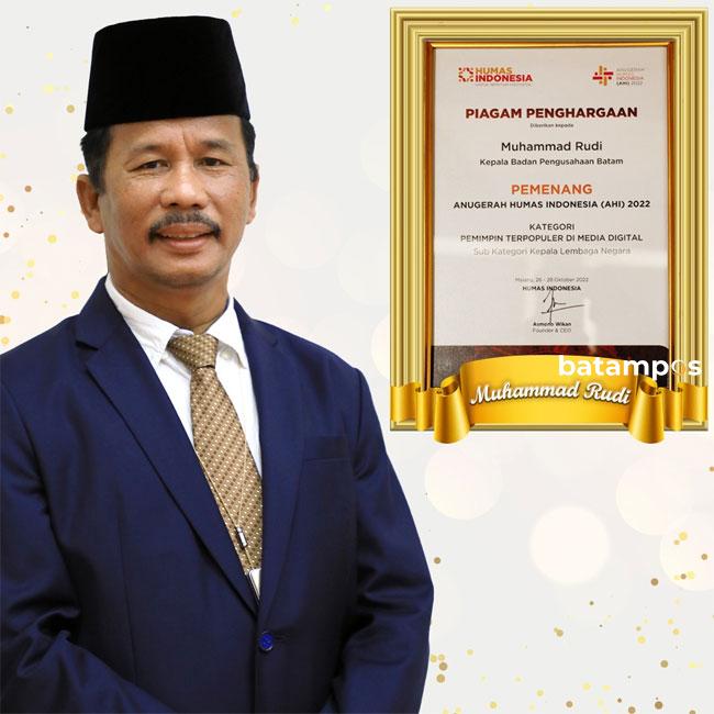Muhammad Rudi dan BP Batam Raih Anugerah Terpopuler AHI 2022