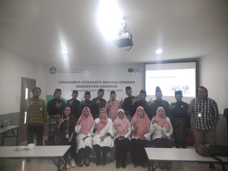 Selenggarakan Lokakarya Kosakata Bahasa Daerah di Kabupaten Karimun