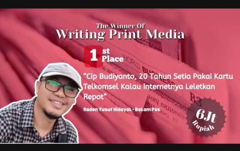 Jurnalis Batam Pos Juara 1 Karya Jurnalistik Telkomsel