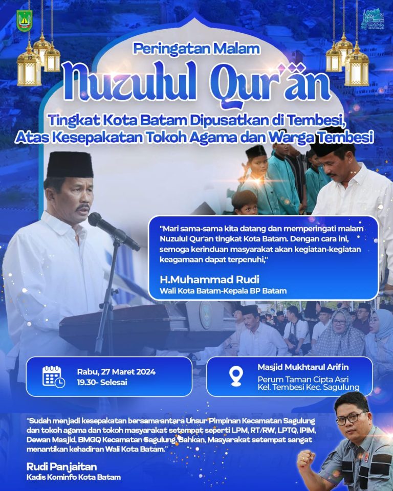 Peringatan Malam Nuzulul Qur’an Tingkat Kota Batam Dipusatkan di Tembesi