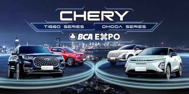 Chery Siap Guncang BCA Expo 2024: Deretan SUV Premium dan Mobil Listrik Unggulan Siap Diperebutkan!