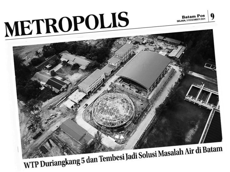 WTP Duriangkang 5 dan Tembesi Jadi Solusi Masalah Air di Batam