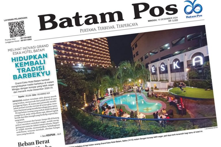 Melihat Inovasi Grand Eska Hotel Batam, Hidupkan Kembali Tradisi Barbekyu