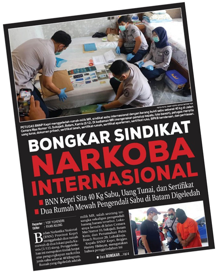 Bongkar Sindikat Narkoba Internasional