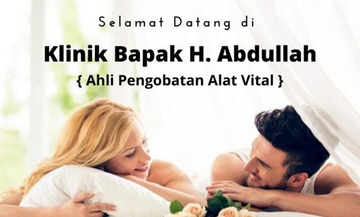 PUSAT PENGOBATAN ALAT VITAL BATAM H.ABDULLAH PROSES CEPAT HASIL LANGSUNG DI TEMPAT