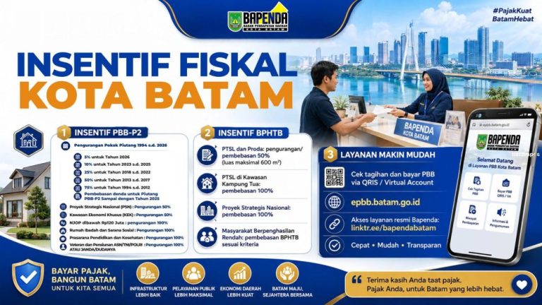 Bapenda Kota Batam Hadirkan Beragam  Insentif PBB dan BPHTB
